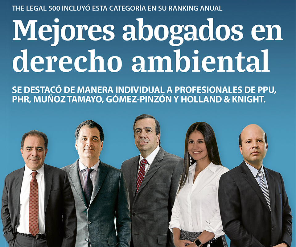 Luis Fernando Macías, de PPU; Álvaro José Rodríguez, de Posse Herrera Ruiz; Juan Manuel Sabogal, de Muñoz Tamayo & Asociados; Lina Uribe, de Gómez-Pinzón; y José Vicente Zapata, de Holland & Knight