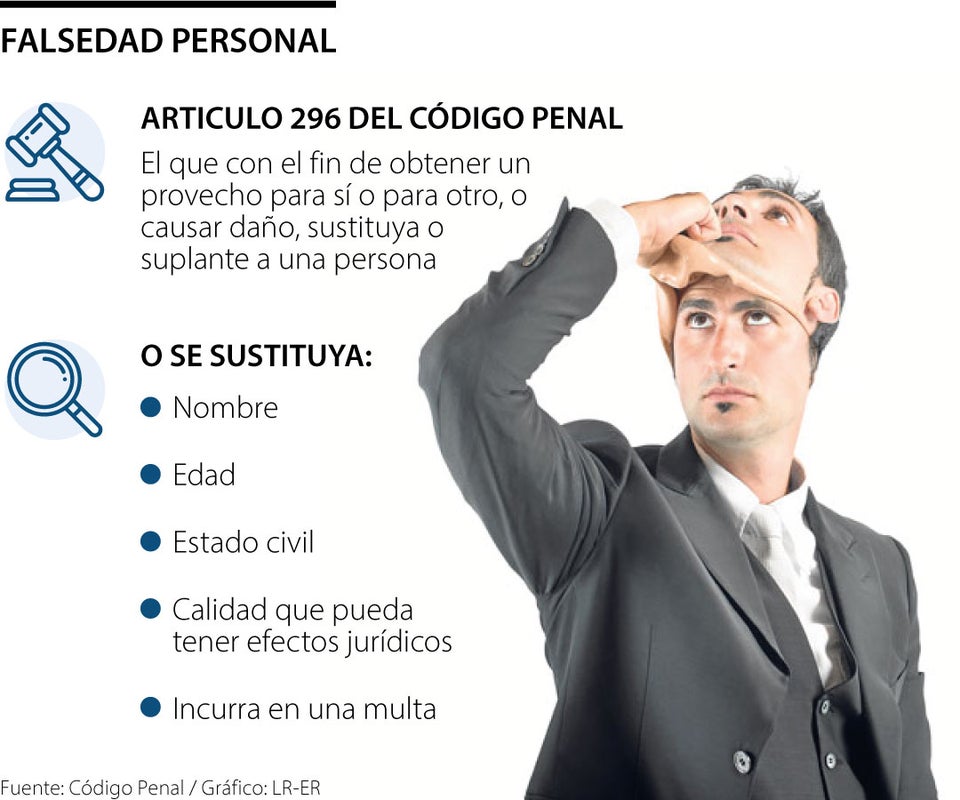 Aumento de casos de falsedad personal