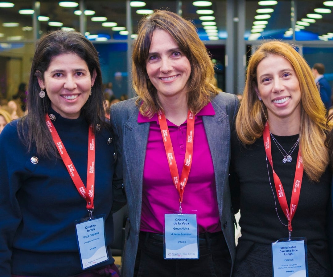 Catalina Torres VP Legal y de Gobierno Mercantil de Colpatria; Cristina de la Vega, vicepdte. de Asuntos Corporativos de Grupo Alpina; y María Isabel Carvalho, directora de cumplimiento de Latam y Canadá en Google.
