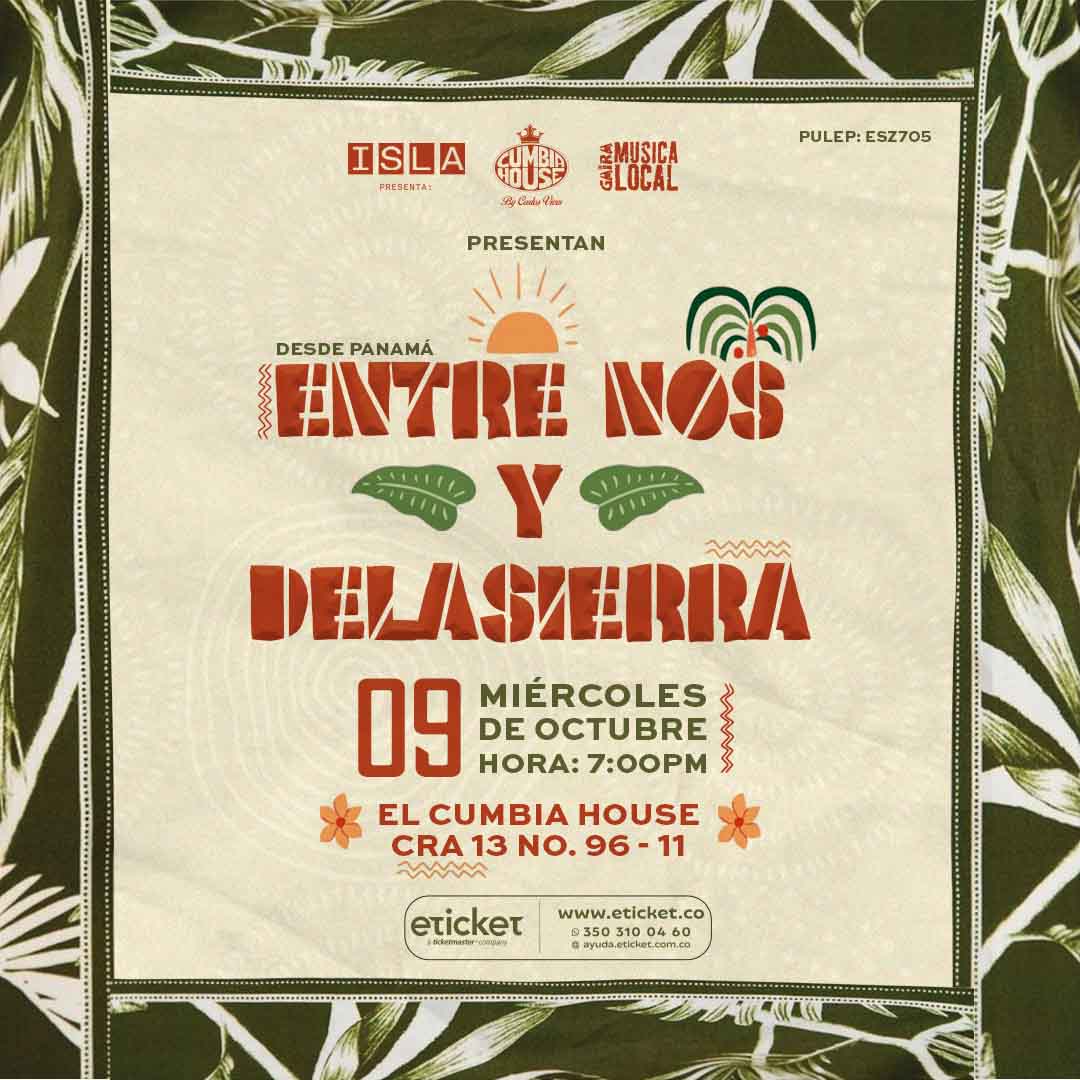 Entre nos y Delasierra