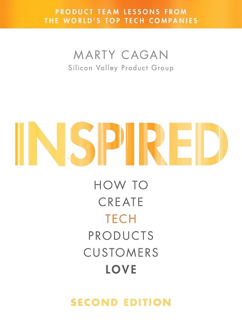 Inspirado: cómo crear productos tecnológicos que fascinen a los clientes