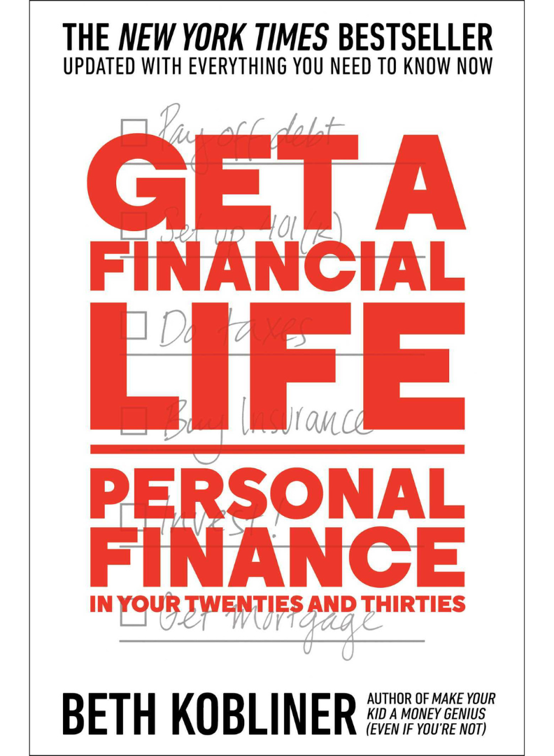 Consiga una vida financiera: finanzas personales básicas a los veinte y treinta años