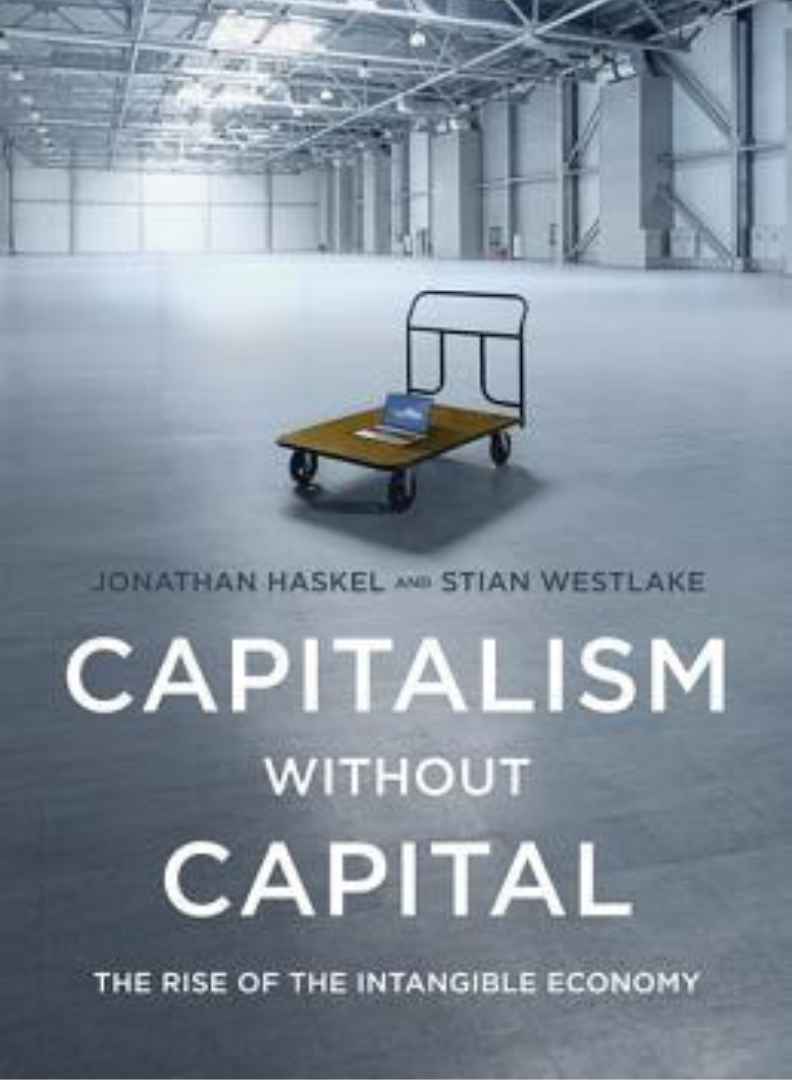 Capitalismo sin capital: la revolución silenciosa y el auge de la economía intangible