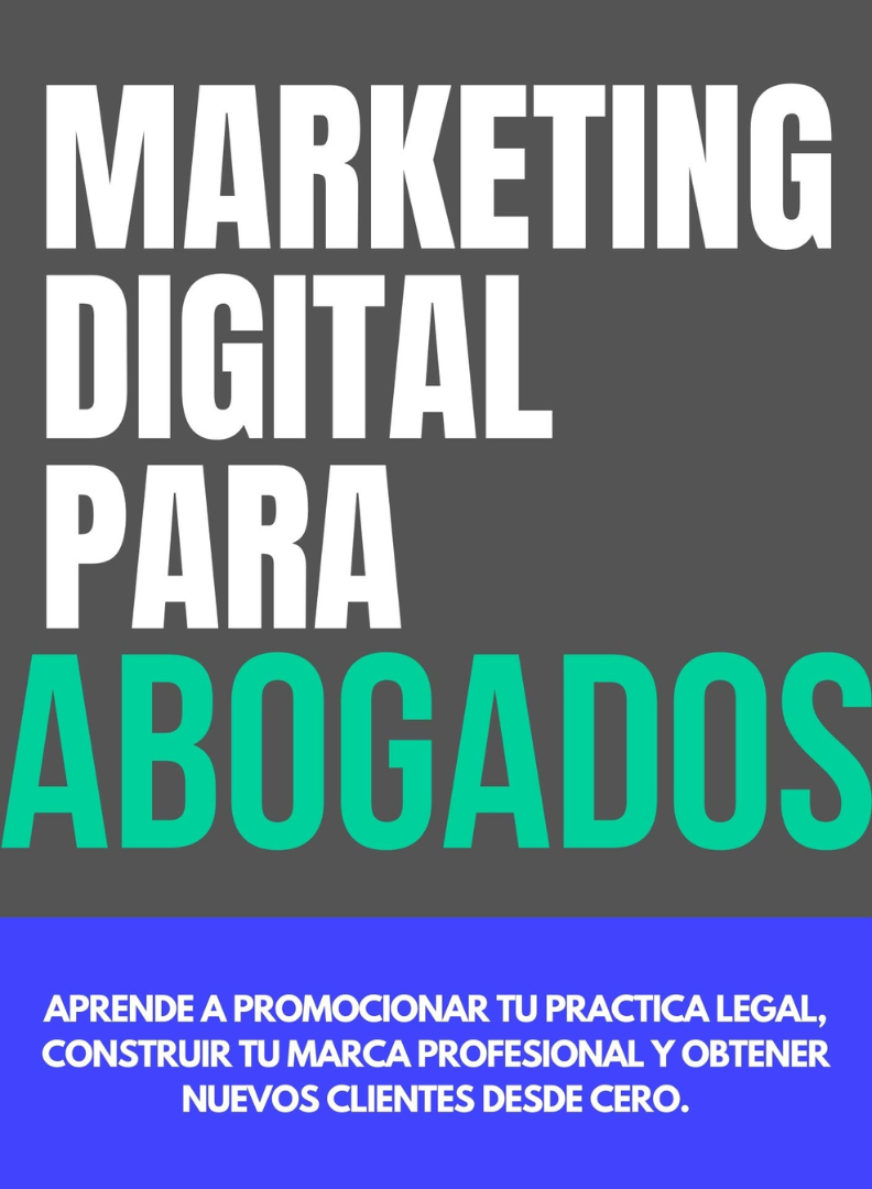 Marketing digital para abogados: aprenda a promocionar su práctica legal como marca