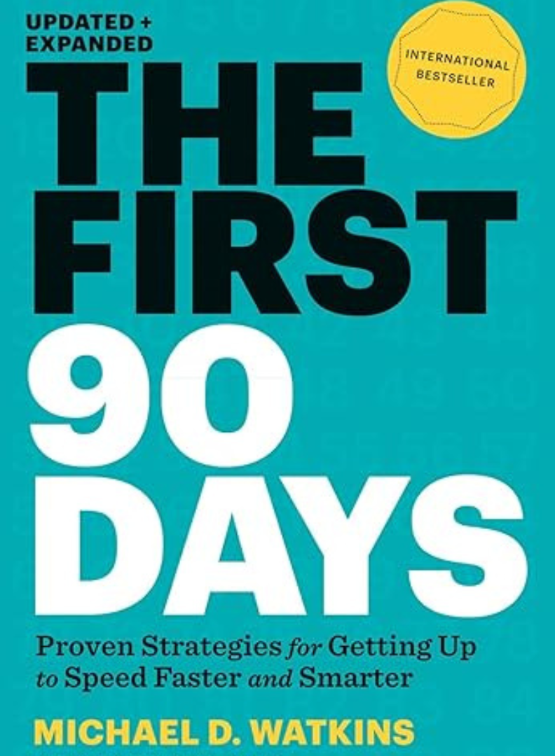 Los primeros 90 días, estrategias para ponerse al día de forma rápida e inteligente