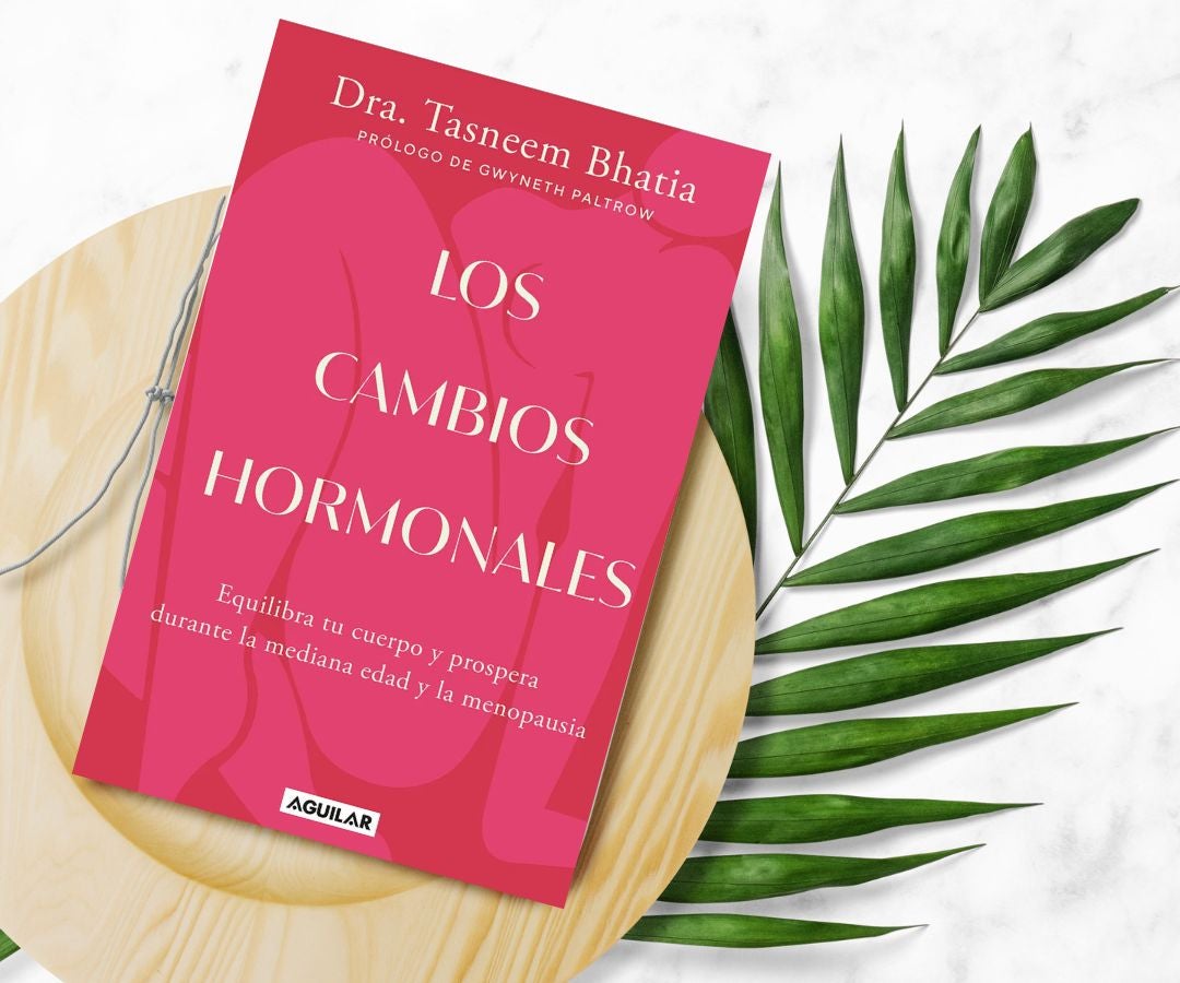 ‘Los cambios hormonales’ de la Dra. Tasneem Bhatia