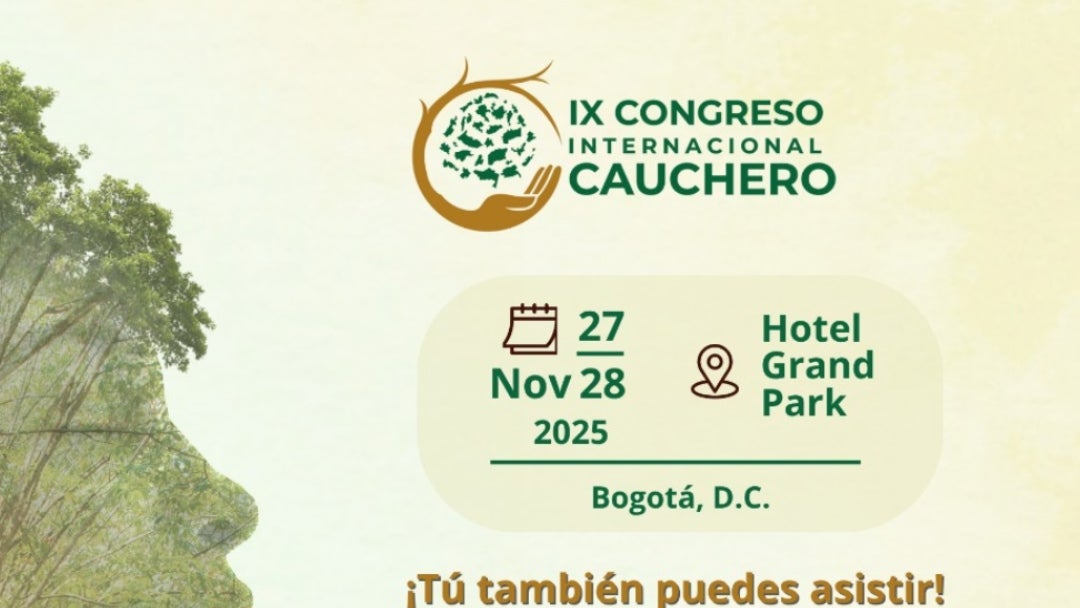 El evento es organizado por la Confederación Cauchera Colombiana (CCC) y será un espacio de reunión para productores, investigadores, industriales y expertos