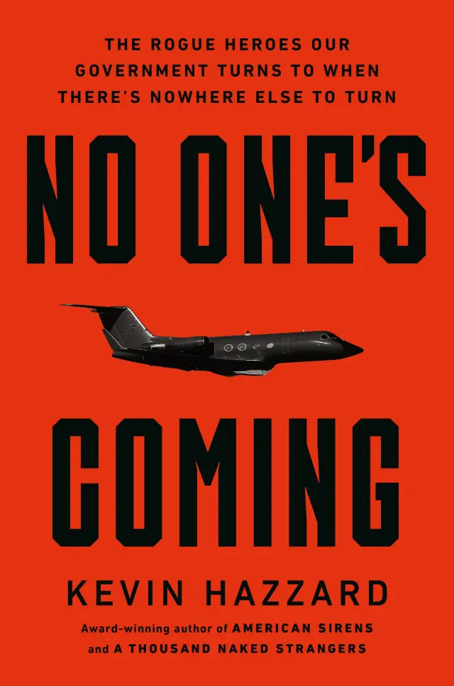 No One’s Coming, de Kevin Hazzard