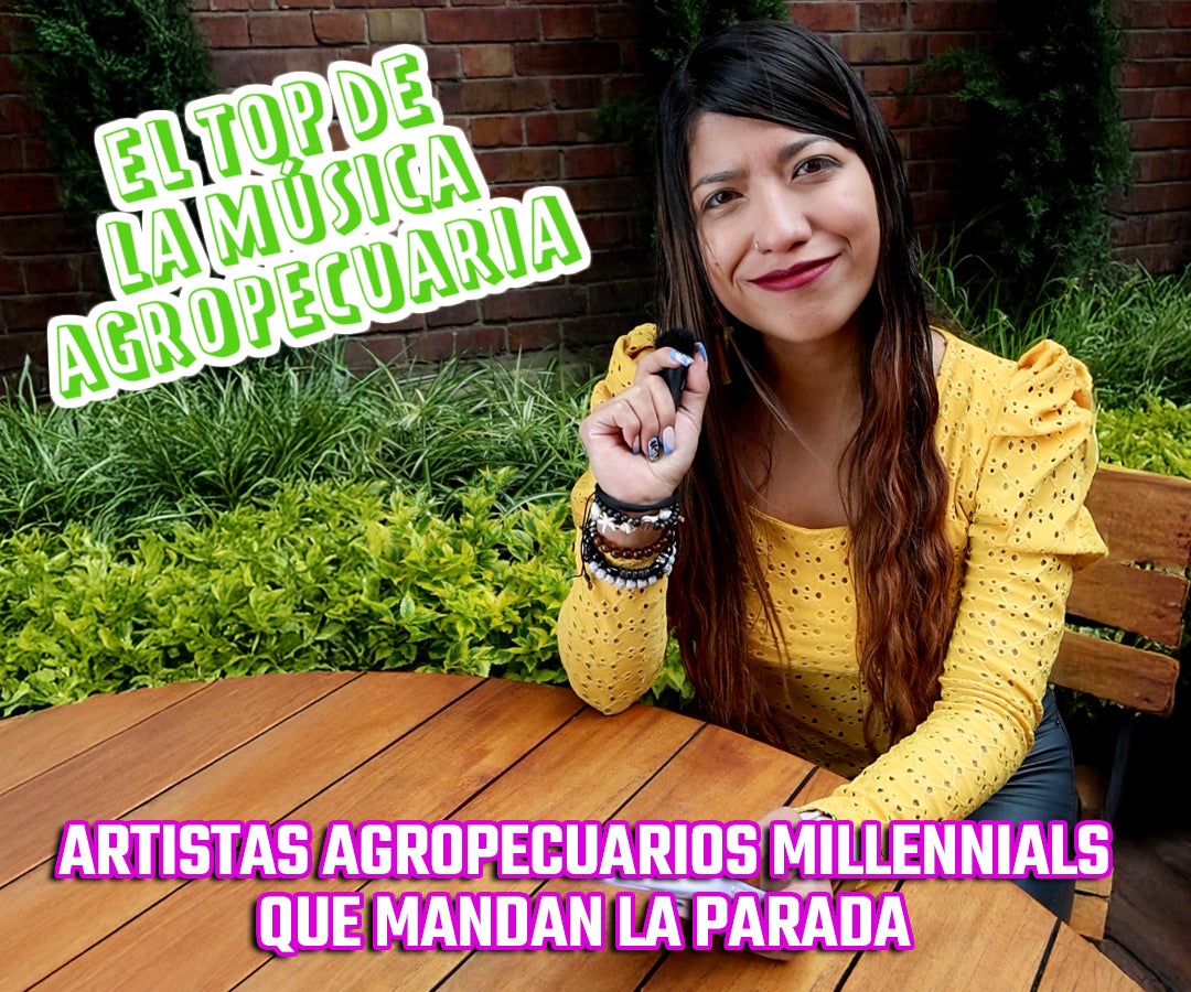 El top de artistas agropecuarios de la generación milenial
