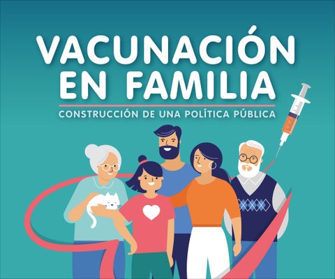 Vacunación en familia, construcción de una política pública