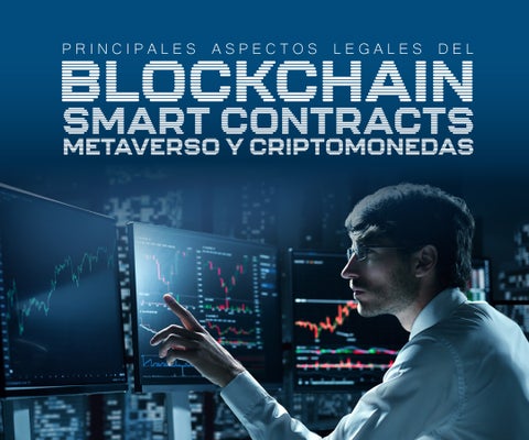 Cátedra LR: Principales aspectos legales del Blockchain, Smart Contracts, Metaverso y Criptomonedas.