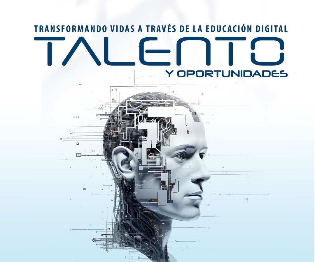 Foro virtual: "Transformando vidas a través de la educación digital: talento y oportunidades"