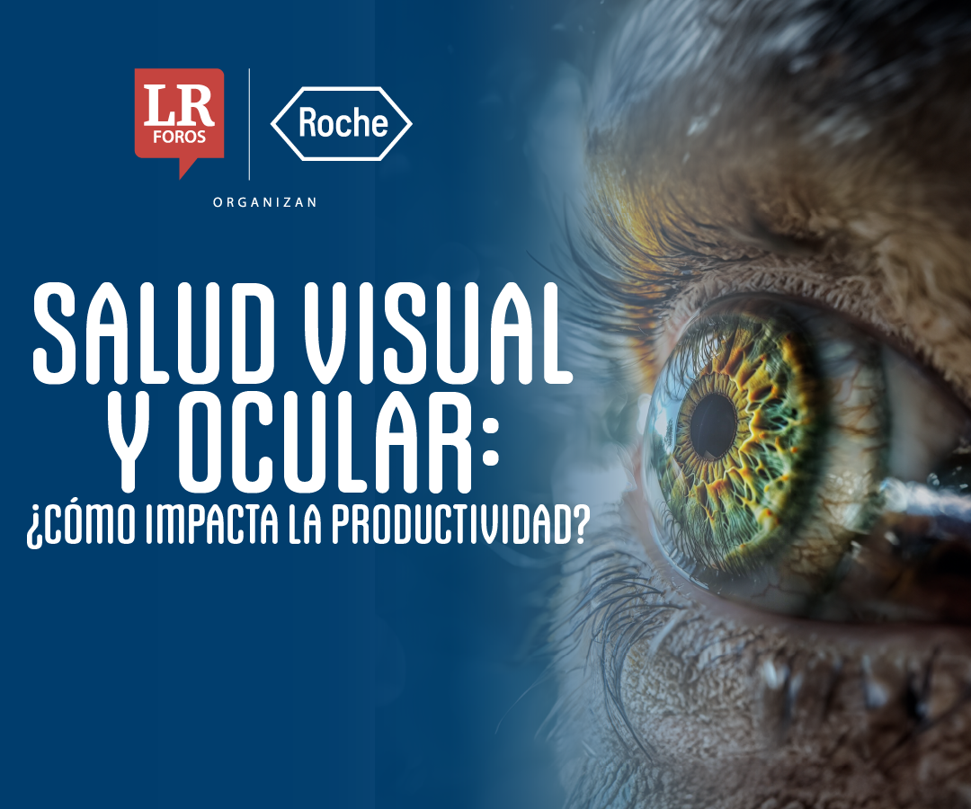 Foro Presencial: “Salud Visual y Ocular: ¿Cómo impacta la productividad?”